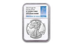 2022-W $1 1-oz Silver Eagle Proof NGC PF70UC First Day of Issue