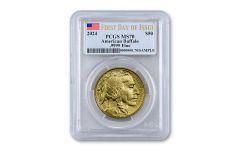 2024 $50 1-oz Gold Buffalo PCGS MS70 First Day of Issue w/Flag Label 