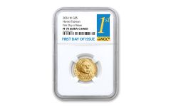 2024-W $5 Gold Harriet Tubman NGC PF70 First Day of Issue