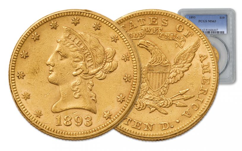 1893 10 Dollar Gold Liberty PCGS MS63 with Motto