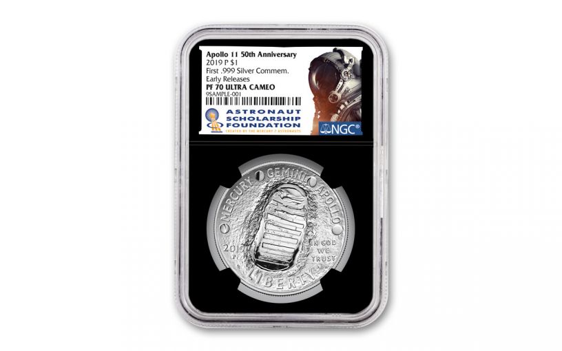 2019-P Apollo 11 50th Anniversary Silver Dollar NGC PF70UC Early Releases - Astronaut Scholarship Foundation Label