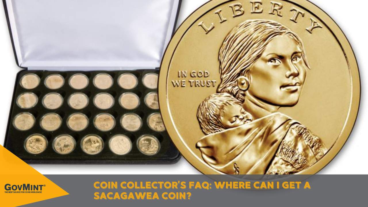 Where Can I Get a Sacagawea Coin?