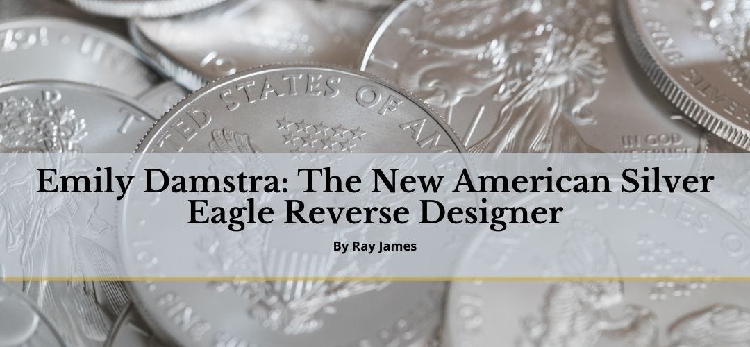 Emily Damstra: The New Silver Eagle Reverse Designer 