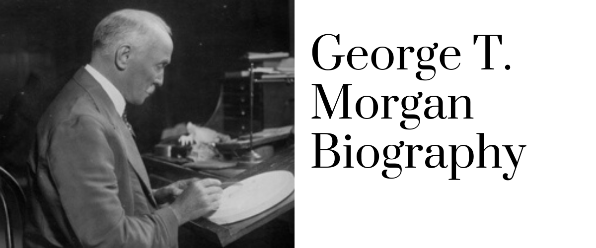 George T. Morgan Biography