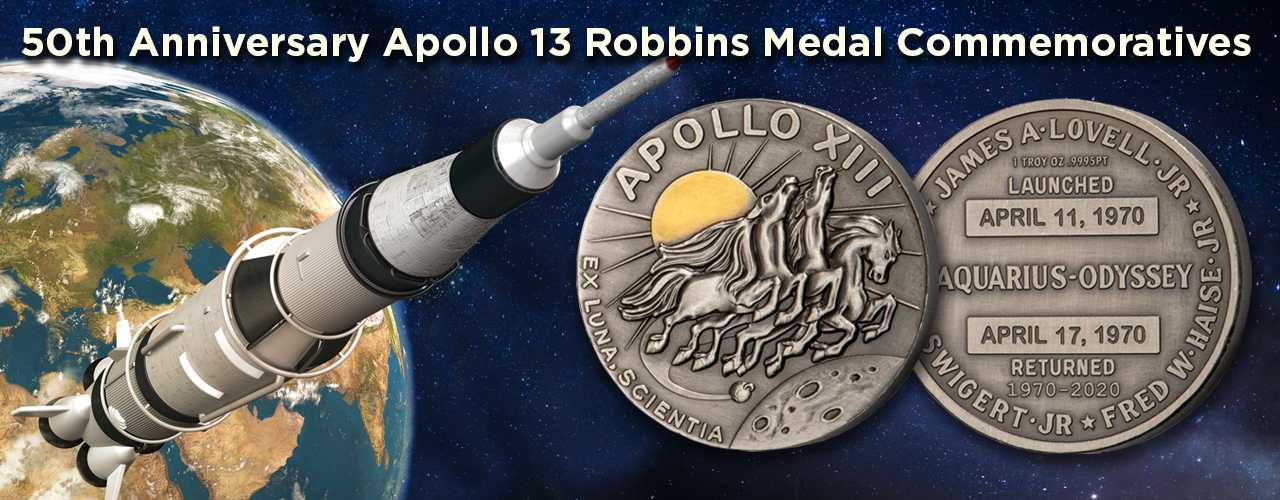 Apollo 13 50th Anniversary Robbins Medal Commemoratives|GovMint.com
